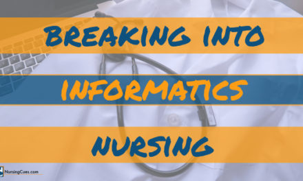 Breaking into Informatics Nursing
